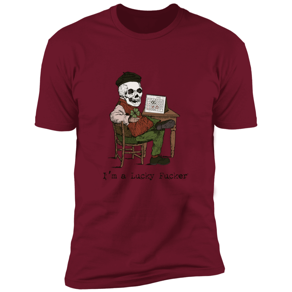 Lucky Fucker Bargain Tee - Choose from 10 colors